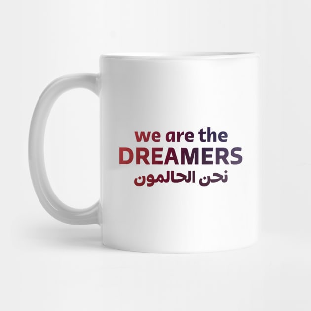 We Are The Dreamers by Inspirit Designs